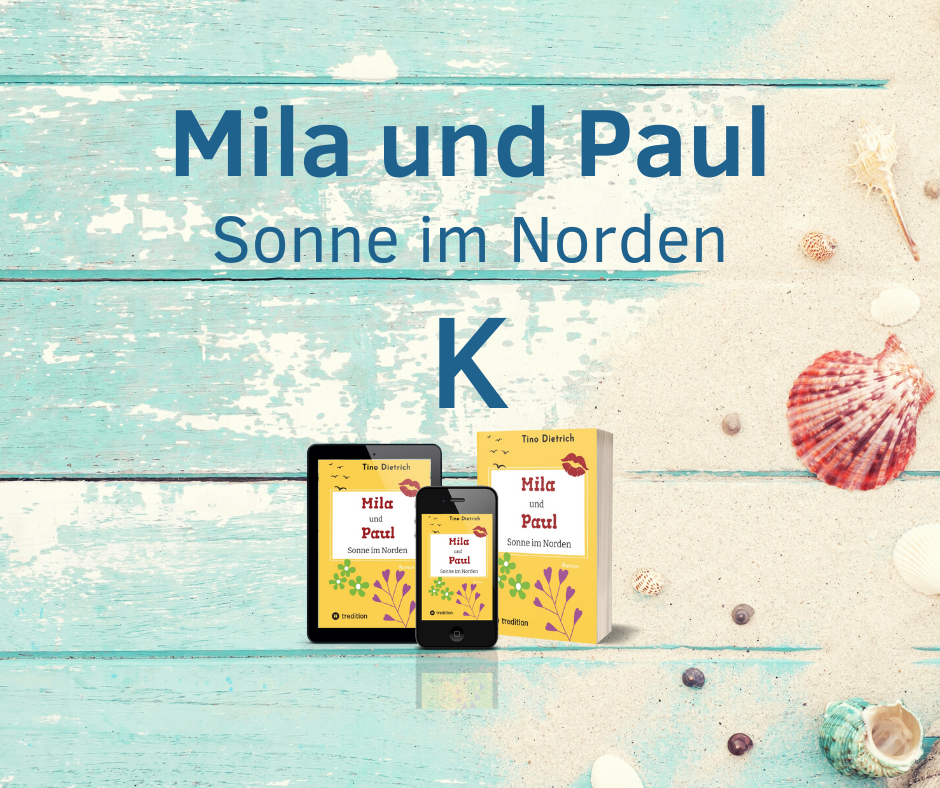 Read more about the article K wie Kurtaxe | Postreihe | Mila und Paul – Sonne im Norden