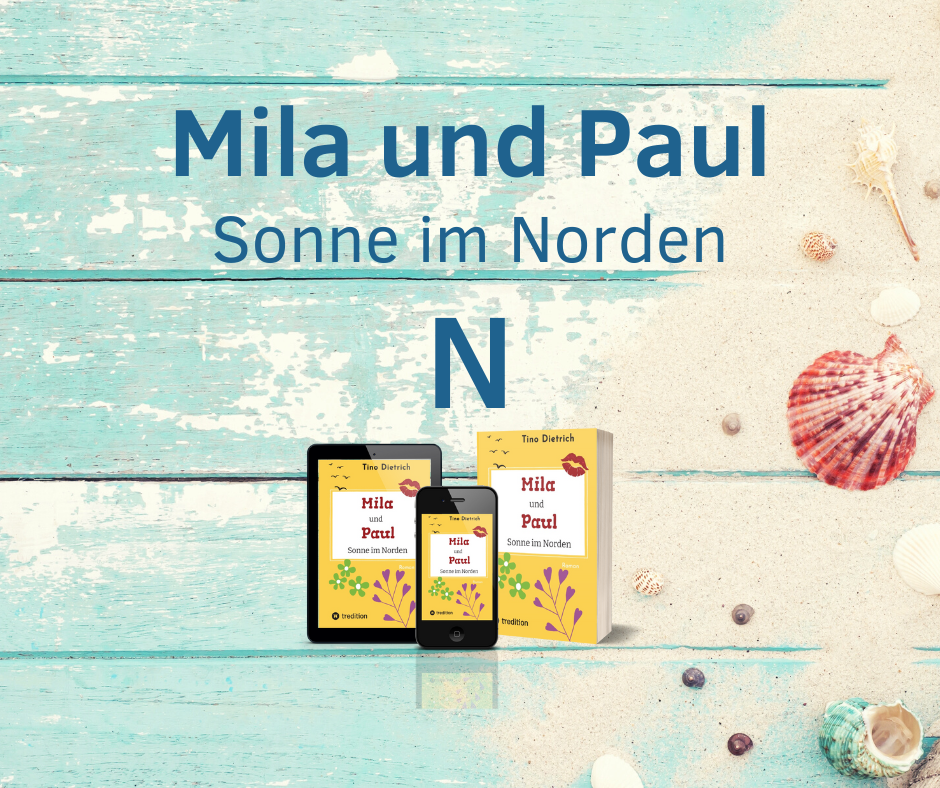 Read more about the article N wie Niendorf an der Ostsee | Postreihe | Mila und Paul – Sonne im Norden