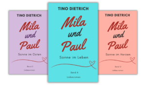 Mila und Paul Liebesromane von Tino Dietrich