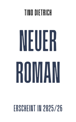 Buchankündigung vom Autor Tino Dietrich